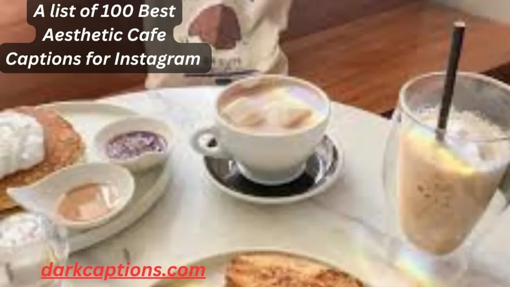 Aesthetic Cafe Captions for Instagram