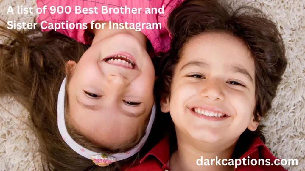 Brother and Sister Captions for Instagram Short