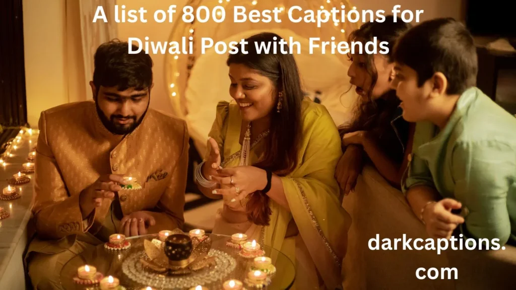 Captions for Diwali Post with Friends