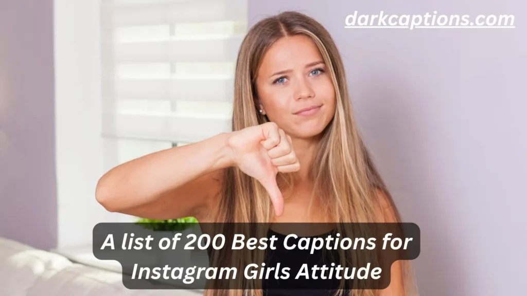 Captions for Instagram Girls Attitude