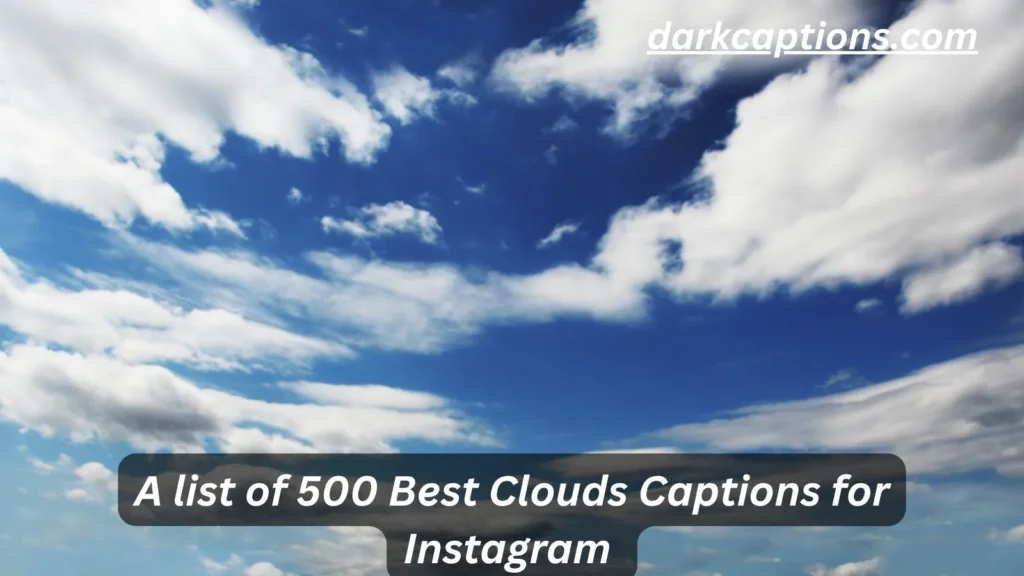 Clouds Captions for Instagram