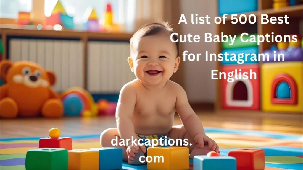 Cute Baby Captions for Instagram in English