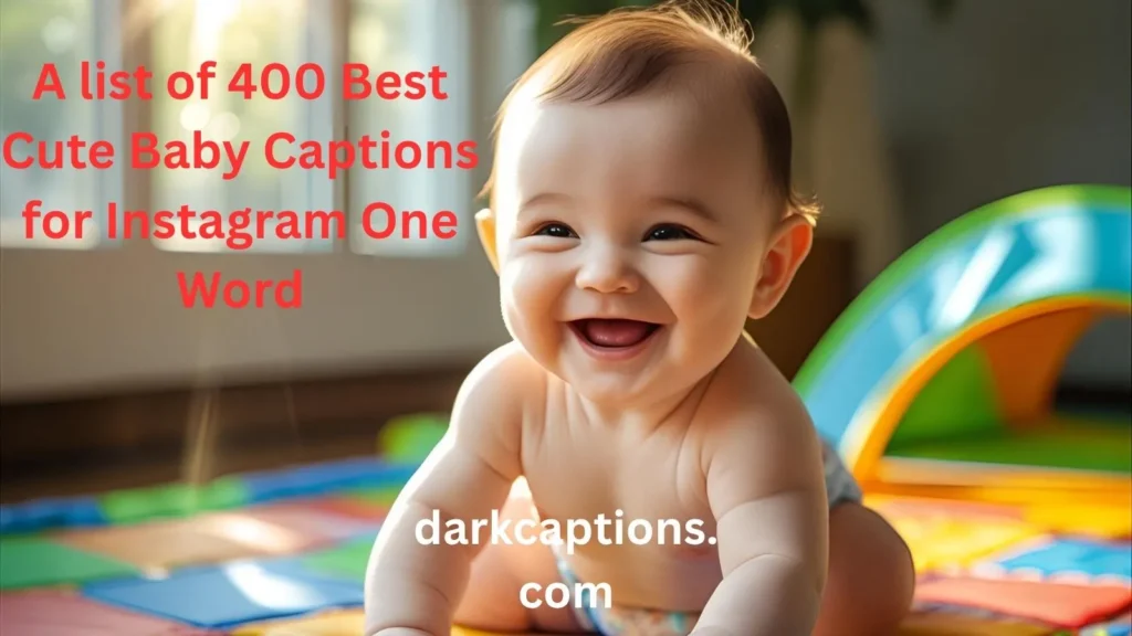 Cute Baby Captions for Instagram One Word
