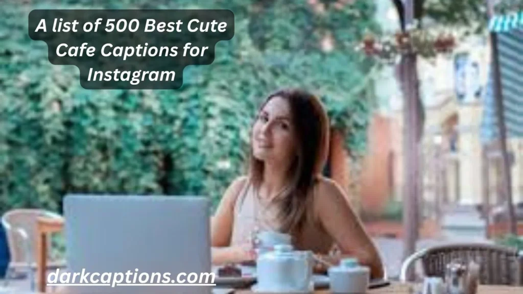 Cute Cafe Captions for Instagram