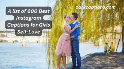 Instagram Captions for Girls Self-Love