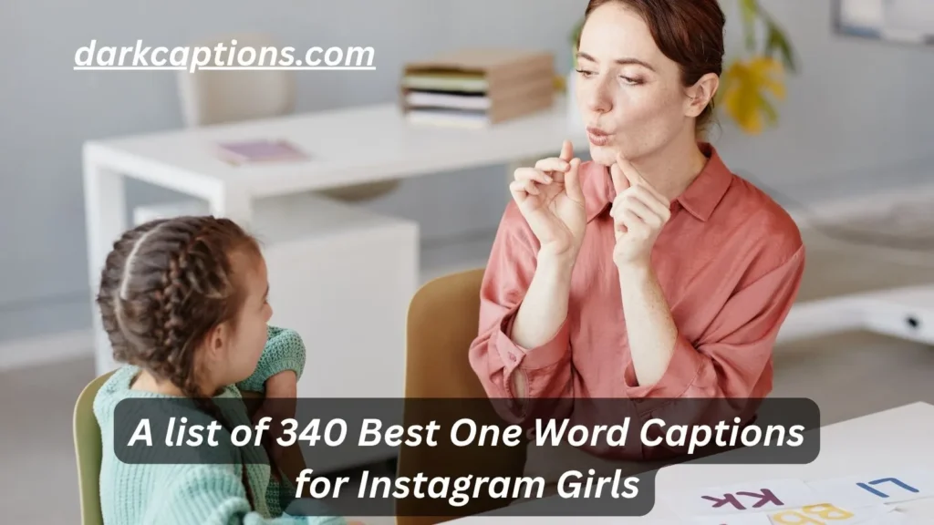 One Word Captions for Instagram Girls