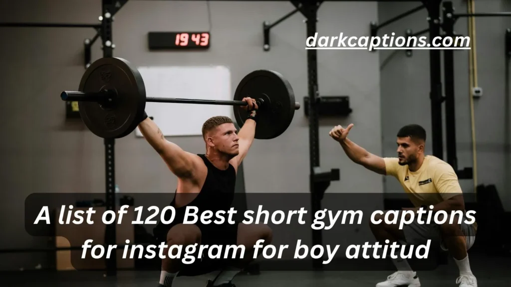 short gym captions for instagram for boy attitude