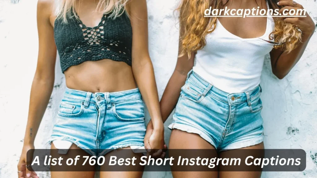 Short Instagram Captions
