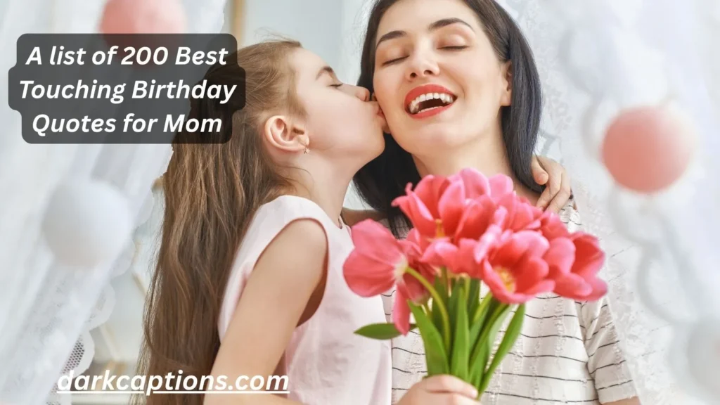 Touching Birthday Quotes for Mom