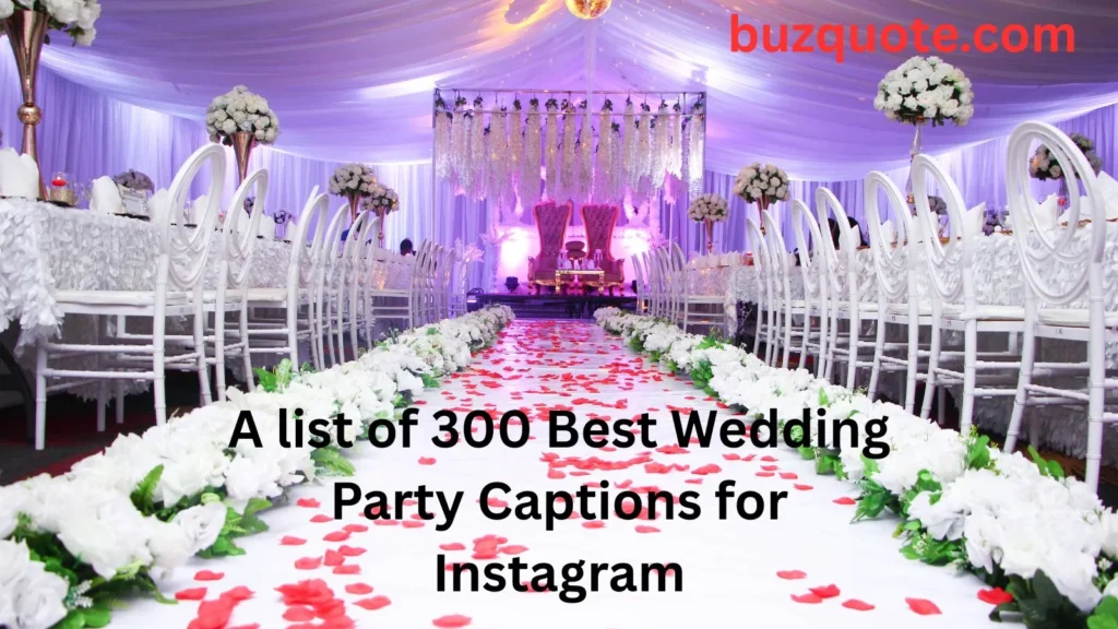 Wedding Party Captions for Instagram