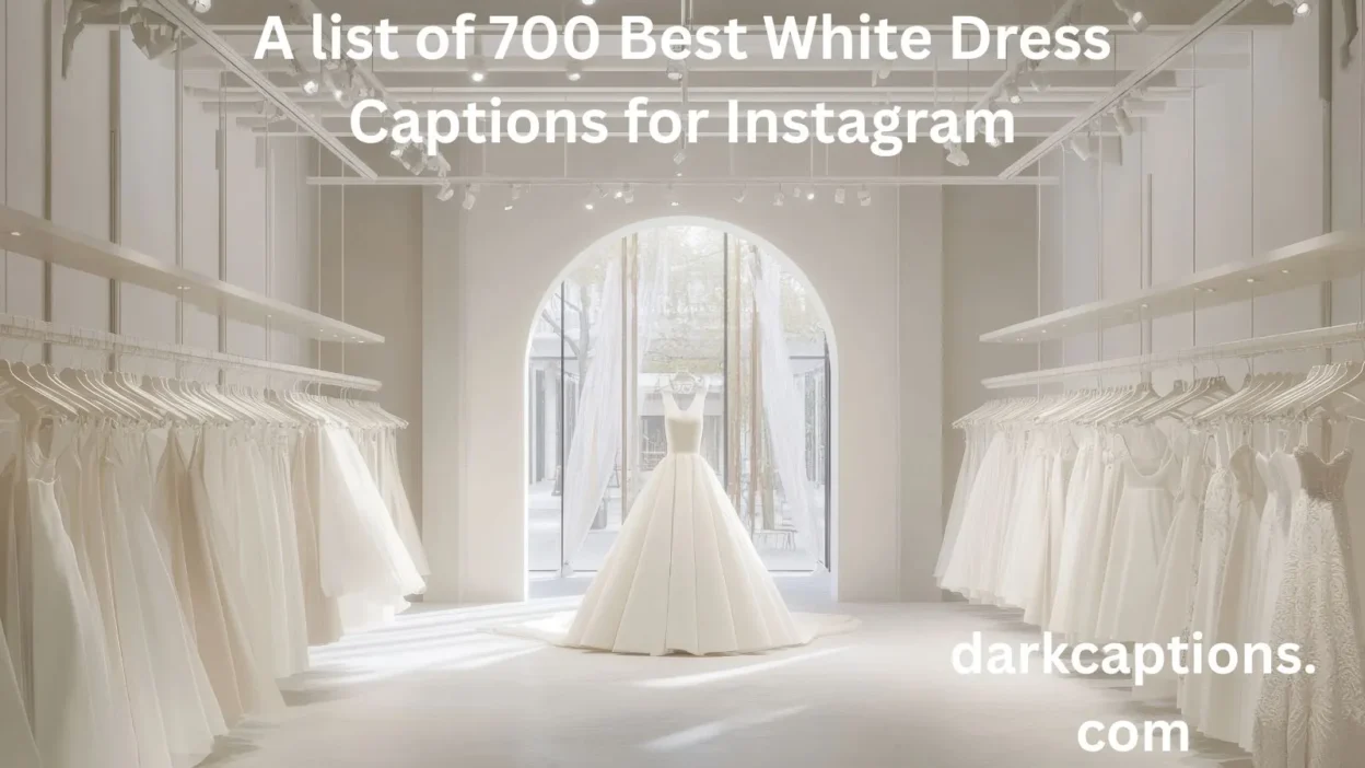 White Dress Captions for Instagram