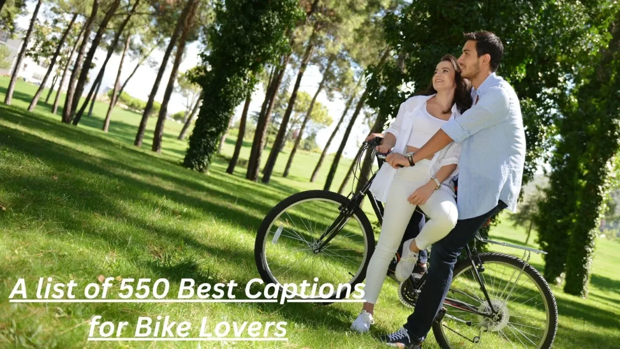 Captions for Bike Lovers