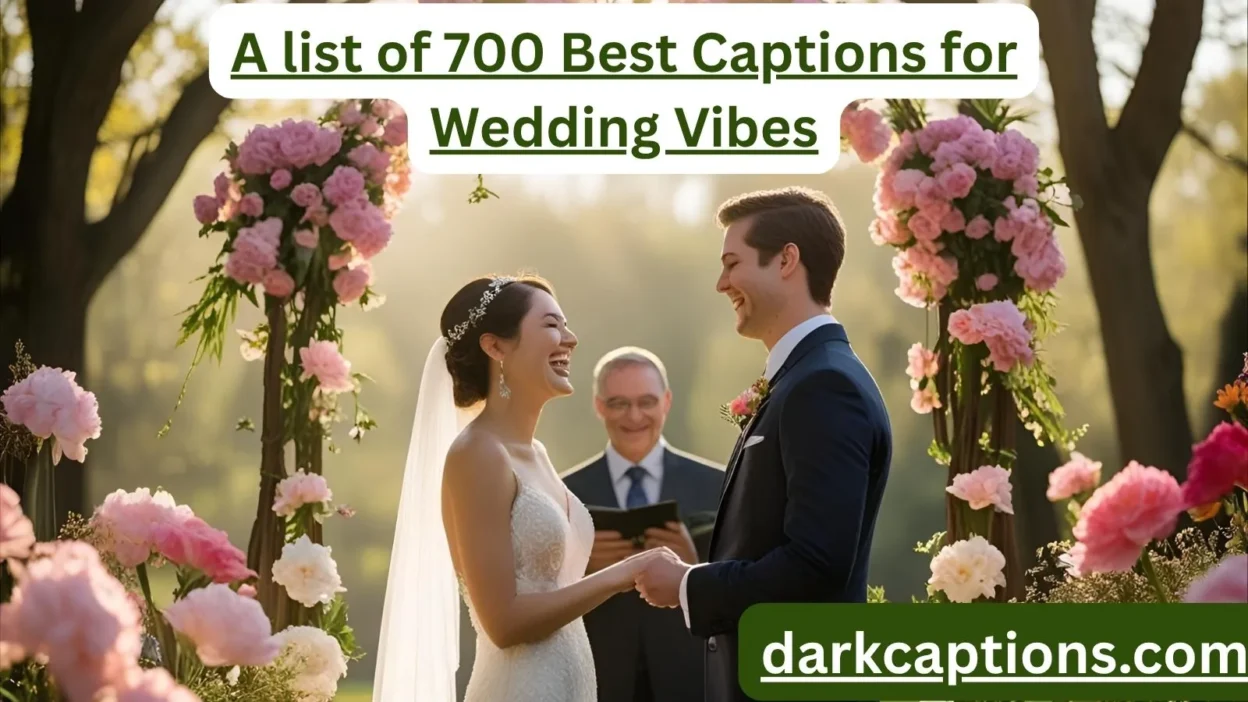 Captions for Wedding Vibes