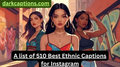 Ethnic Captions for Instagram