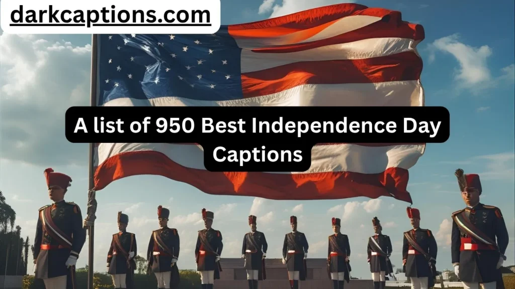 Independence Day Captions