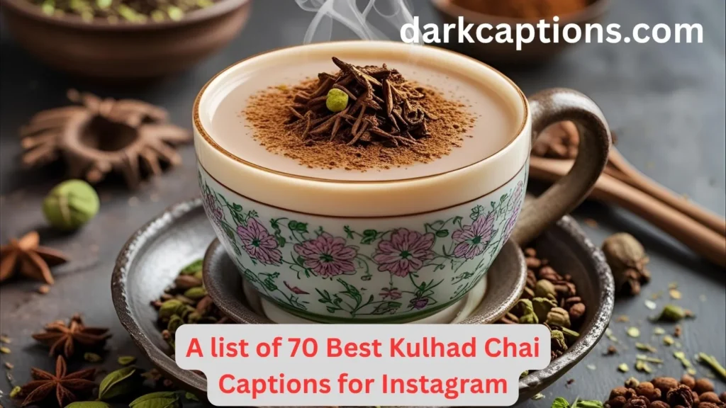 Kulhad Chai Captions for Instagram