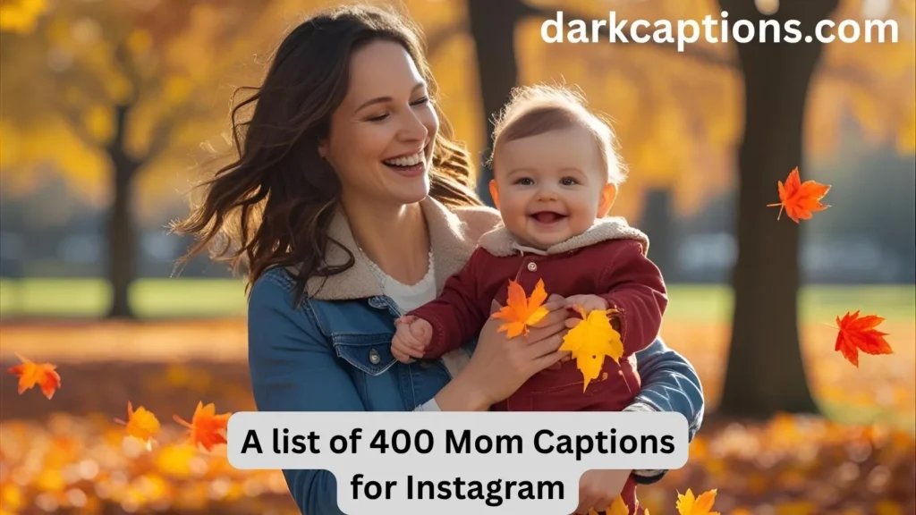 Mom Captions for Instagram