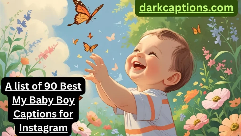 My Baby Boy Captions for Instagram