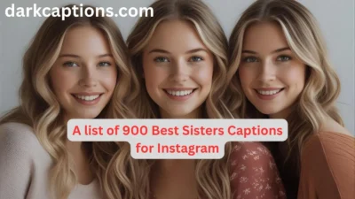 Sisters Captions for Instagram