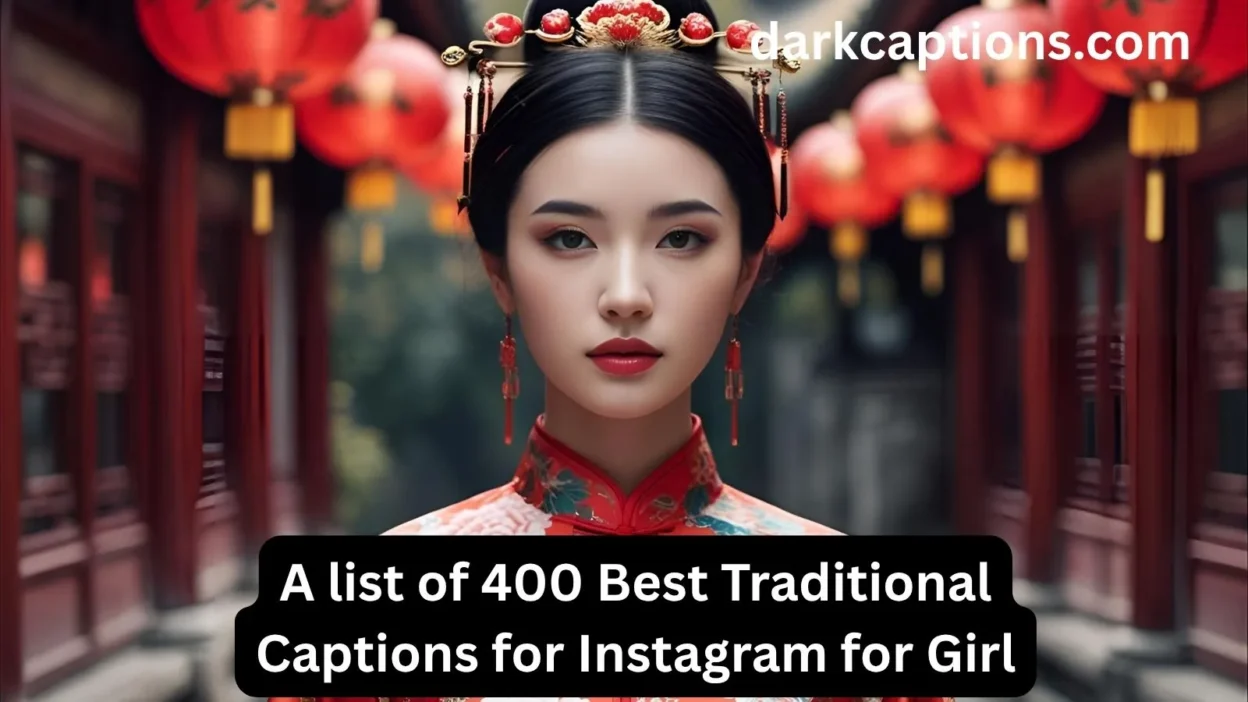 Traditional Captions for Instagram for Girl