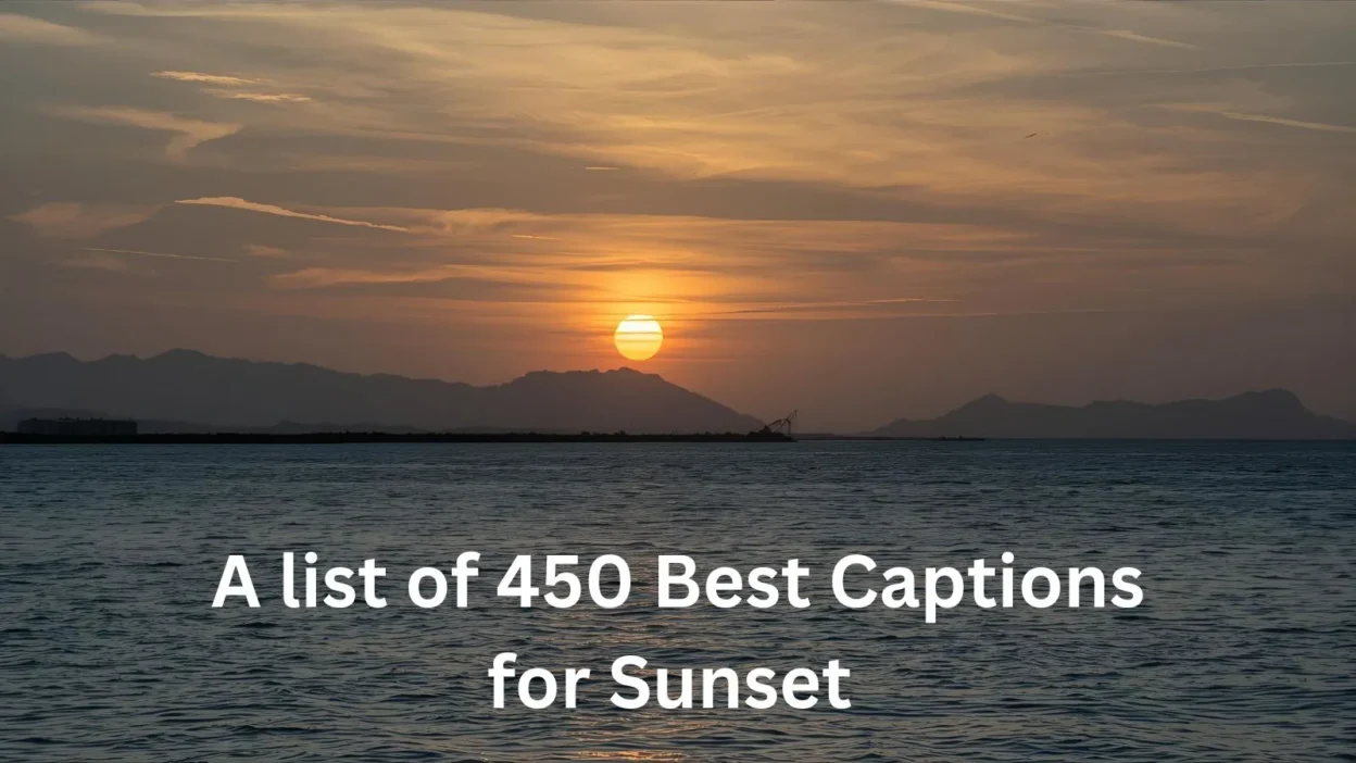 Captions for Sunset