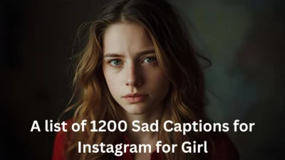 Sad Captions for Instagram for Girl