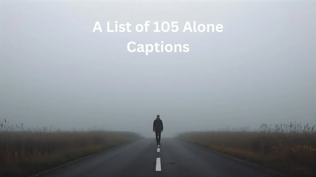 Alone Captions