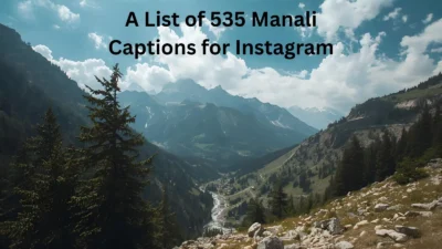 Manali Captions for Instagram