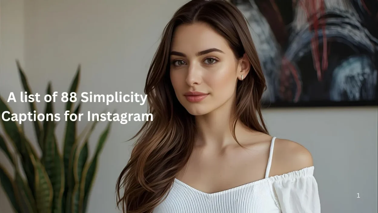 Simplicity Captions for Instagram