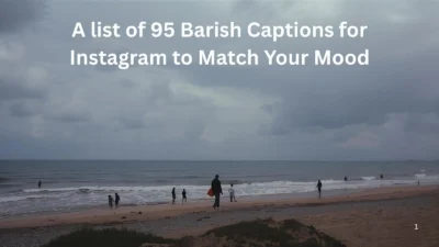 Barish Captions for Instagram to Match Your Mood